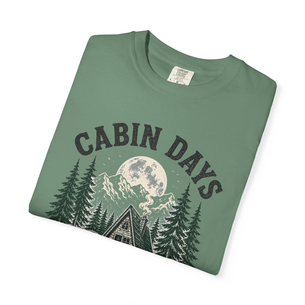 Cabin Days Wild Nights T-Shirt