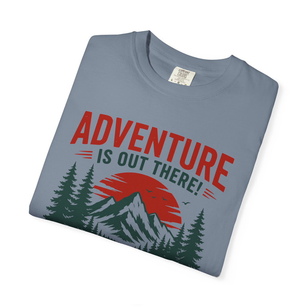 Adventure Is Out There T-Shirt