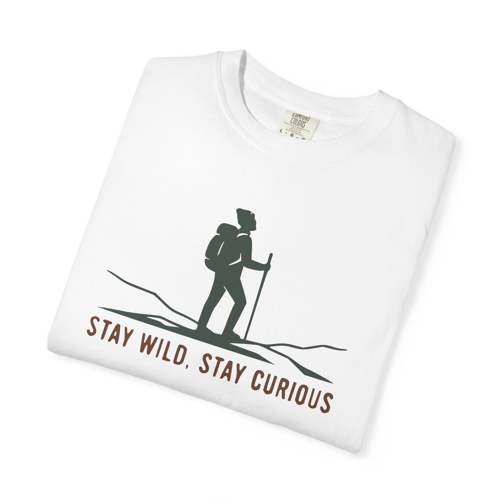 Stay Wild Stay Curious T-Shirt