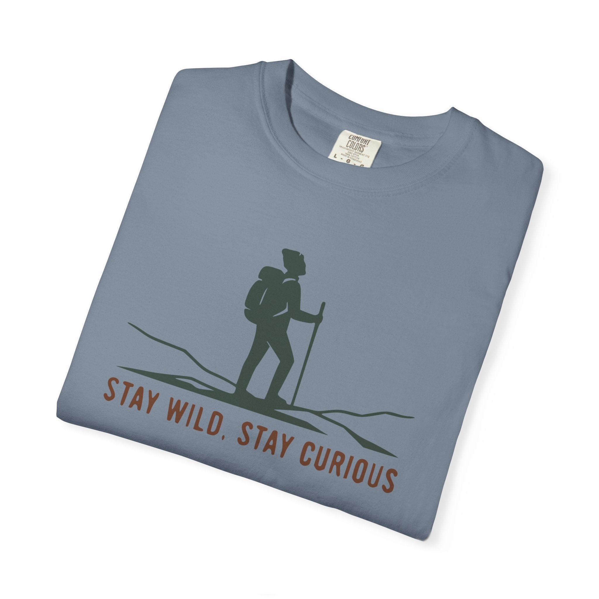 Stay Wild Stay Curious T-Shirt