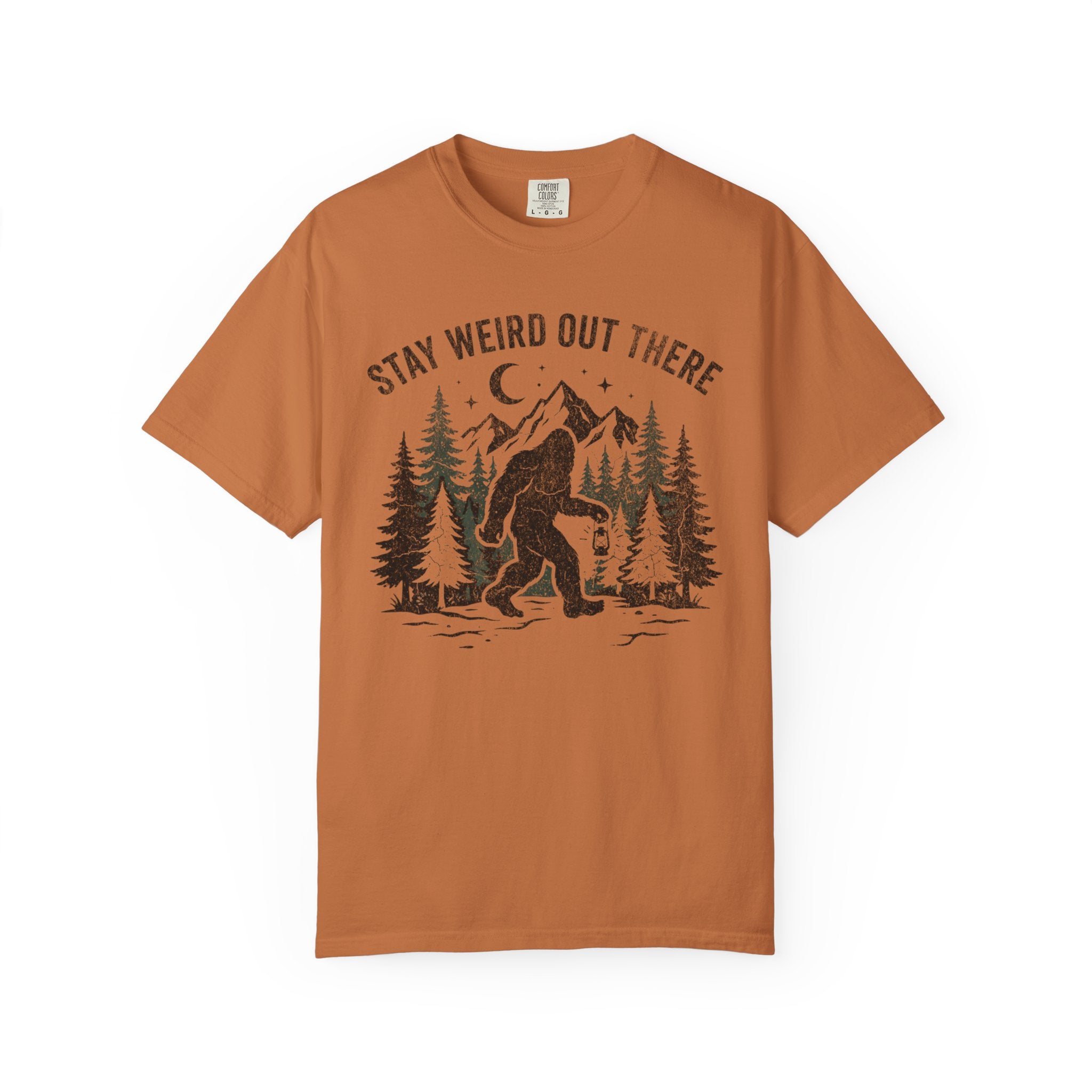 Stay Weird Out There Bigfoot T-Shirt