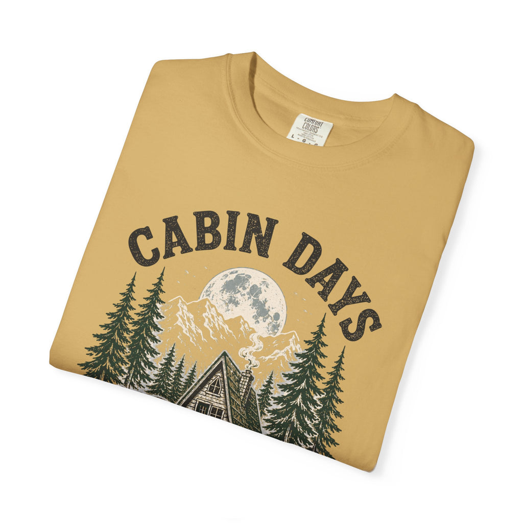 Cabin Days Wild Nights T-Shirt
