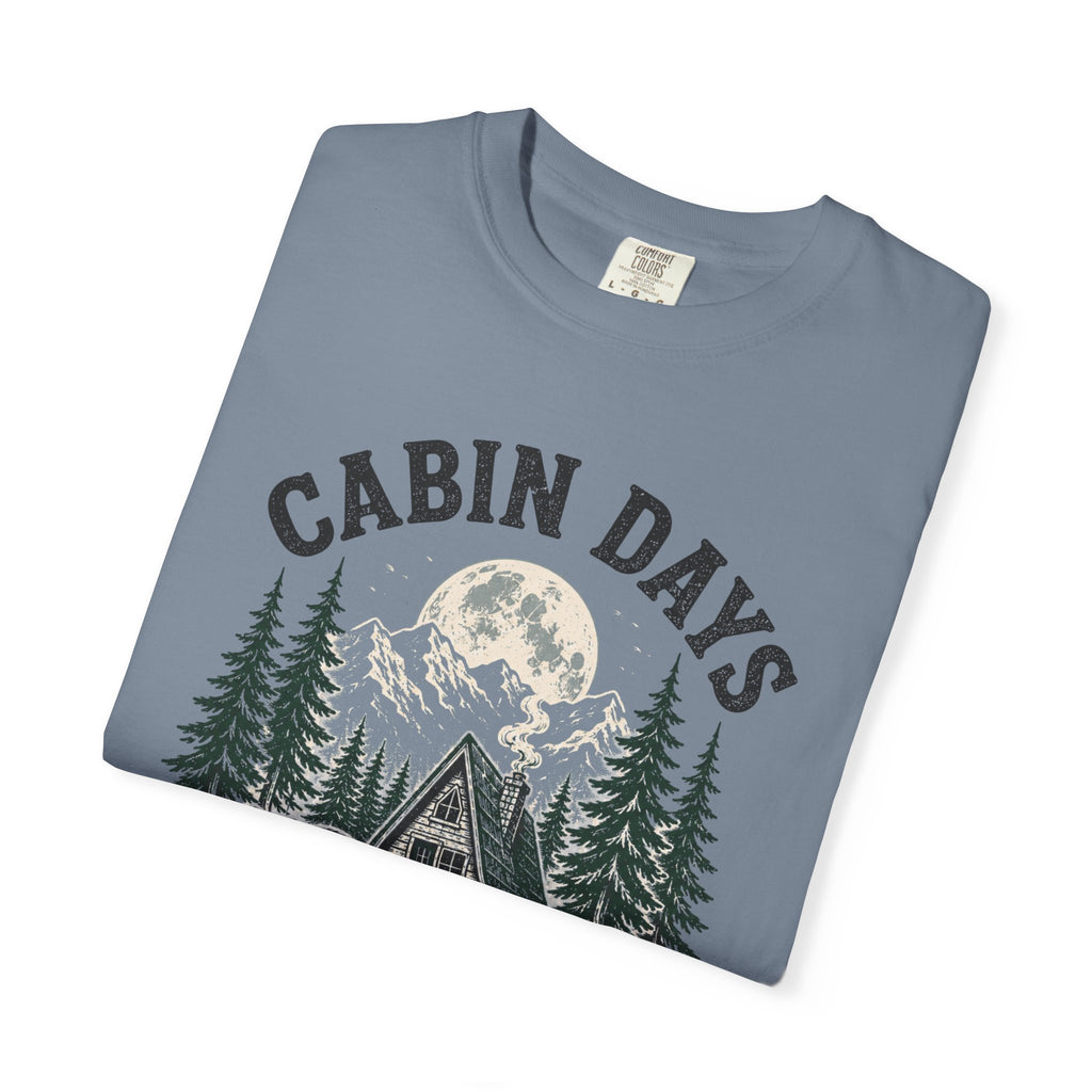 Cabin Days Wild Nights T-Shirt