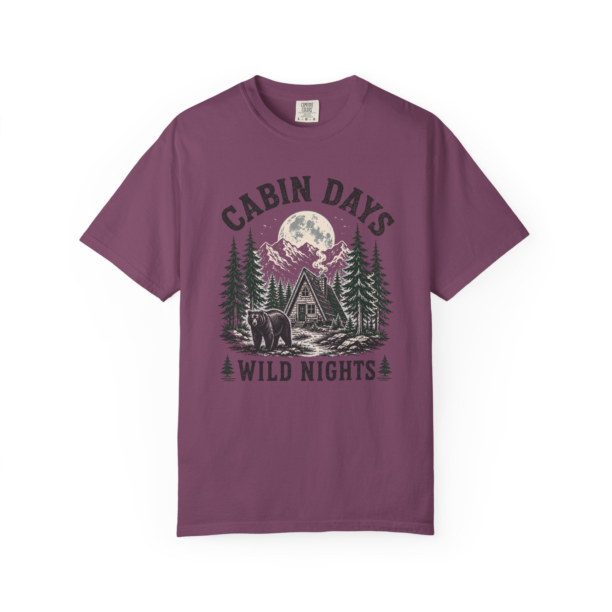 Cabin Days Wild Nights T-Shirt