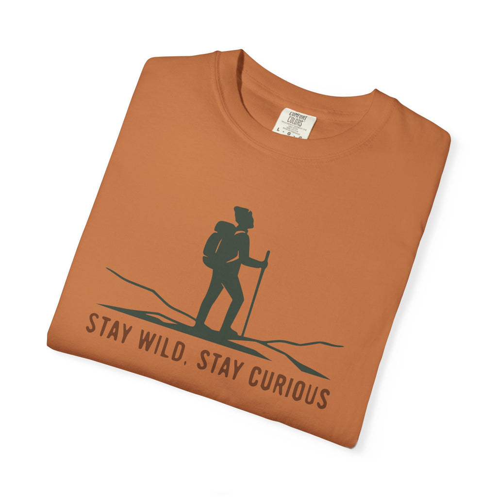 Stay Wild Stay Curious T-Shirt