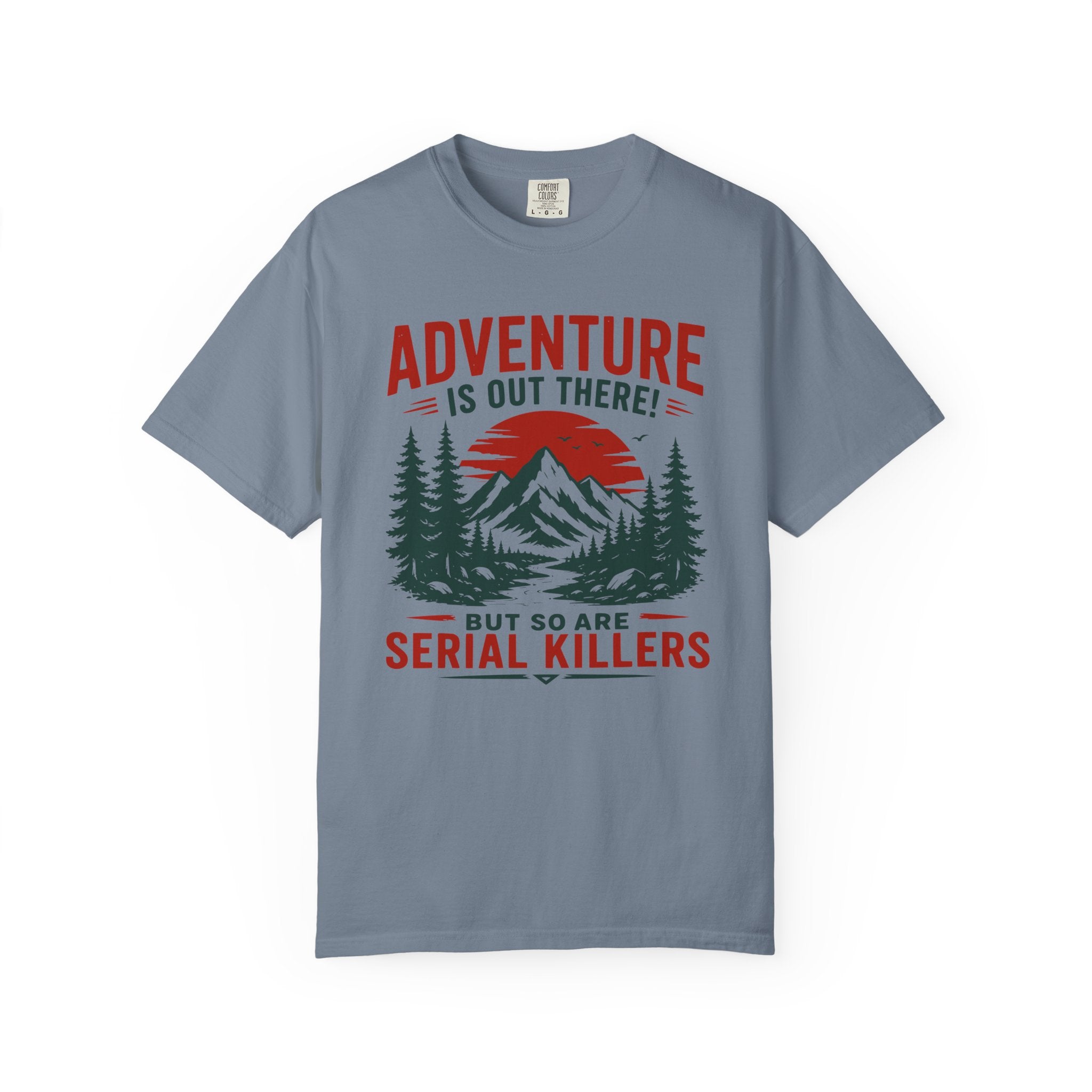 Adventure Is Out There T-Shirt