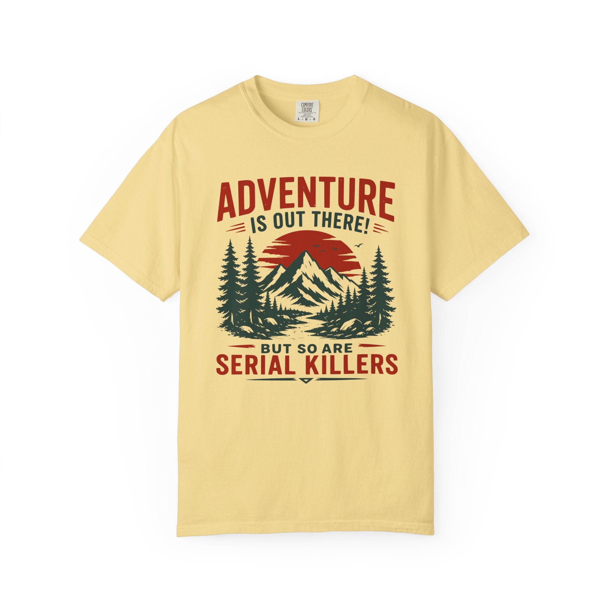 Adventure Is Out There T-Shirt